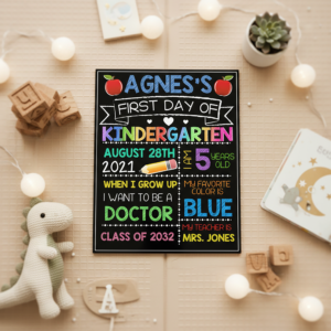 Editable First Day of Kindergarten Chalkboard Sign, Back to School Photo Prop for Kids, Printable School Milestone Poster